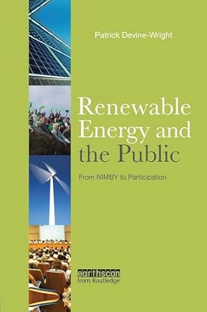 Renewable Energy and the Public: From NIMBY to Participation-Wow! eBook