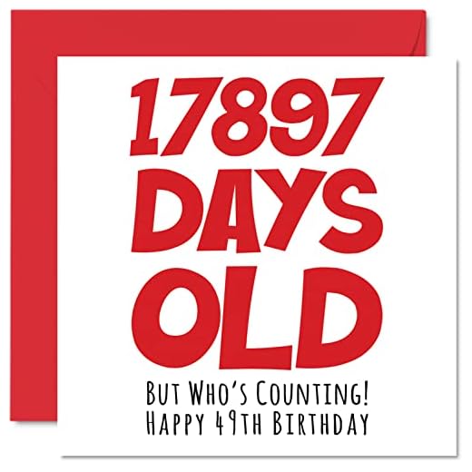 Tarjeta felicitación 49 cumpleaños hombres, mujeres, él ella, 17897 días edad, divertida tarjeta felicitación 49 años adultos, cuarenta nueve noveno cumpleaños hermano, hermana, hijo, 145 mm x 145 mm