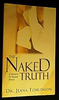 The Naked Truth 1595811028 Book Cover