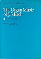 Organ Music of J. S. Bach: Works Based on Chorales, Vol. 2 052121517X Book Cover