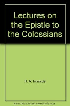 Unknown Binding Lectures on the Epistle to the Colossians Book