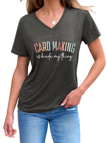 Card Making Shirt, Scrapbooking Lover T Shirt, Funny Paper Crafting Shirt Scrapbooker, V Neck Tees Tops for Women2