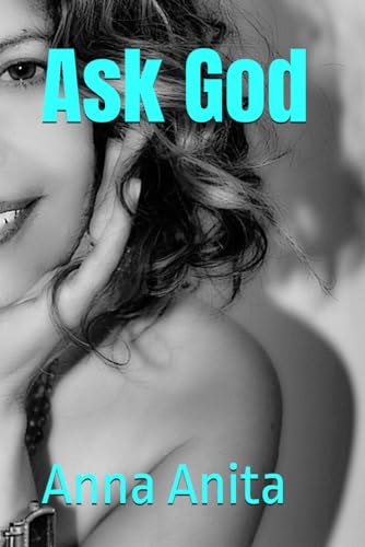 Ask God