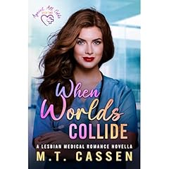 When Worlds Collide Audiolibro Por M.T. Cassen arte de portada
