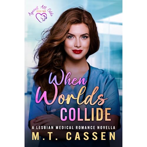 When Worlds Collide (Authored by M.T. Cassen) episode artwork