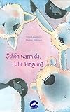  Schön Warm Da, Lille Pinguin?