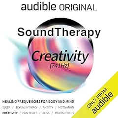 Sound Therapy: Creativity (741Hz) Audiolibro Por Audible Sleep, Audio up arte de portada