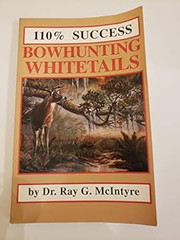Paperback 110% Success Bowhunting Whitetails Book