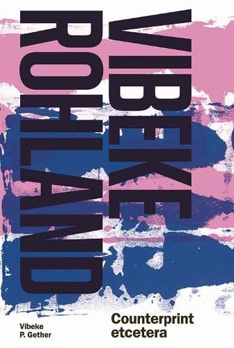 Vibeke Rohland Counterprint livre inspirant pour éveiller votre créativité