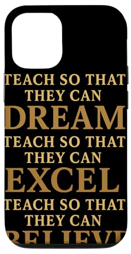 Teach So That They Can Dream Excel Believe ���t ���`�x�[�V���� ���� �X�}�z�P�[�X iPhone 12/12 Pro �p