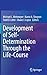 Development of Self-Determination Through the Life-Course