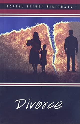 Divorce (Social Issues Firsthand)