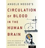raichle  By Raichle, Marcus E. ( Author ) [ Angelo Mosso\'s Circulation of Blood in the Human Brain By Oct-2014 Hardcover