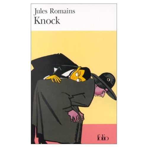 Knock Ou Le Triomphe De LA Medecine 0685112845 Book Cover