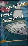 Poker Frequency (English Edition)