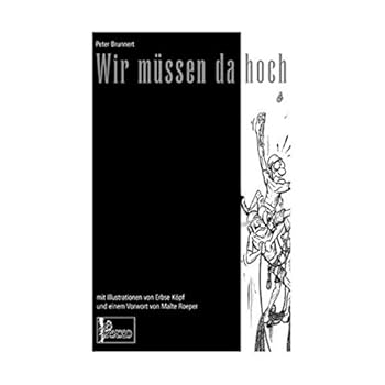 Paperback Wir müssen da hoch [German] Book
