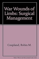 War Wounds of Limbs: Surgical Management 0750614919 Book Cover