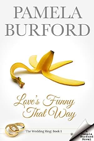 Love's Funny That Way (The Wedding Ring Book 1) (English Edition)