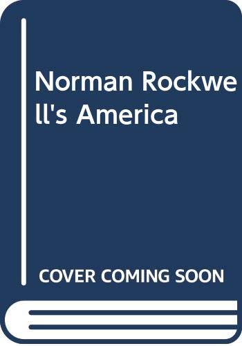 Norman Rockwell's America 9994187635 Book Cover