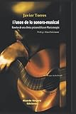  (h)usos de lo sonoro-musical: Reseñas de una clínica psicoanalítica en Musicoterapia