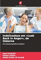 Indelicadeza em Look Back in Anger, de Osborne (Portuguese Edition) 6208837839 Book Cover