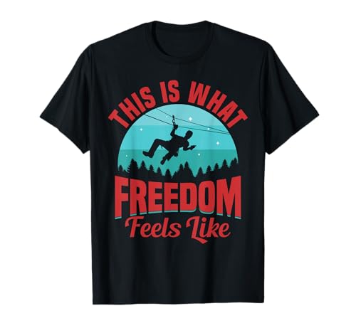 Zipline Ziplining Gear Essentials Accessories Zipline T-Shirt
