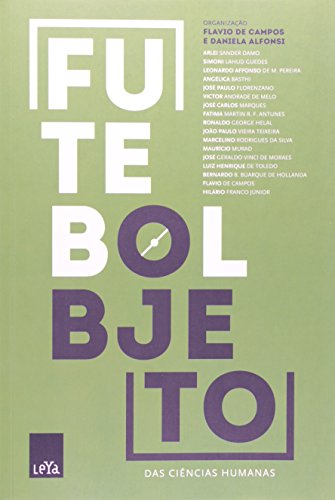 Futebol Objeto das Ciências Humanas