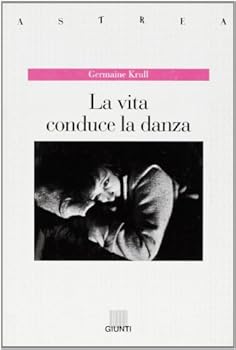 Paperback La Vita Conduce La Danza [Italian] Book