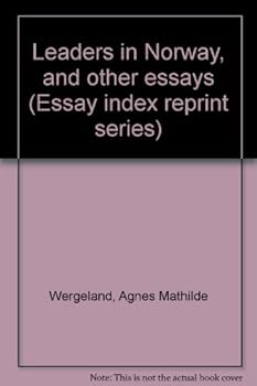 Unknown Binding Leaders in Norway, and other essays (Essay index reprint series) Book