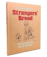 Strangers' Bread 0152817506 Book Cover