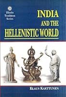 India and the Hellenistic world 812084100X Book Cover