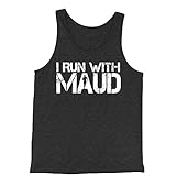 FerociTees Tank Top I Run with Maud X-Large Charcoal Grey Mens Jersey