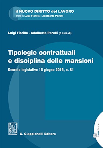Tipologie contrattuali e disciplina delle