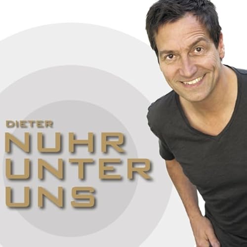 Nuhr unter uns Audiolivro Por Dieter Nuhr capa