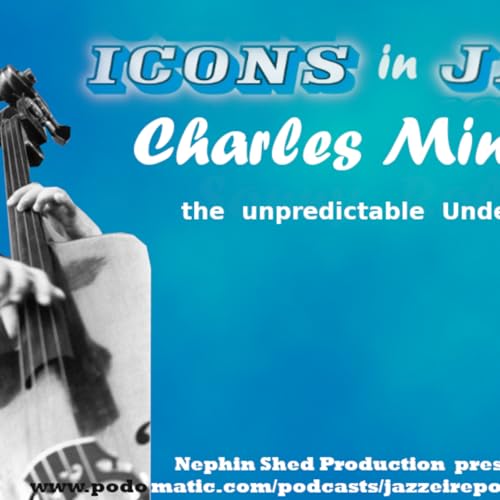 Vol. 27 - Charles Mingus