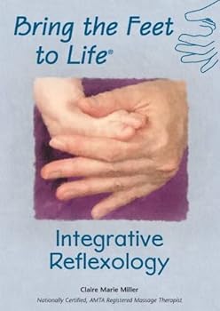 DVD Bring the Feet to Life: Integrative Reflexology Book