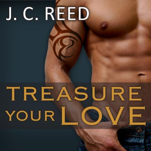 Treasure Your Love Audiobook by J. C. Reed