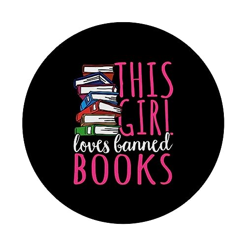 Funny This Girl Loves Banned Books Reader PopSockets Swappable PopGrip, Black - Image 3