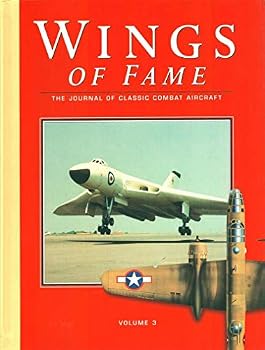 Wings of Fame, The Journal of Classic Combat Aircraft - Vol. 3