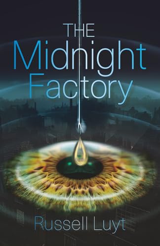 The Midnight Factory (The Shimmerfall Trilogy)