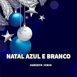 Natal Azul e Branco