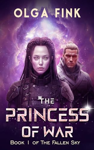 The Princess of War: Book I of The Fallen Sky