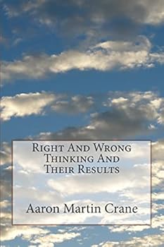 Paperback Right And Wrong Thinking And Their Results Book
