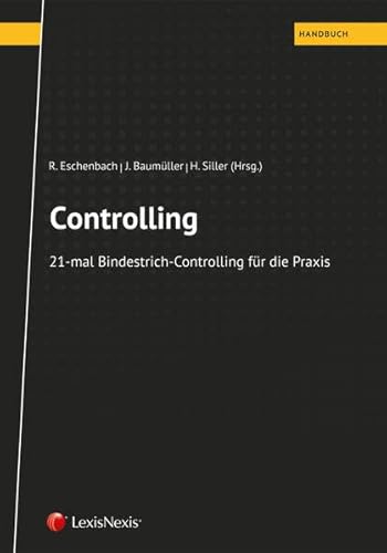 Preisvergleich Produktbild Controlling: 21-mal Bindestrich-Controlling für die Praxis (Handbuch)