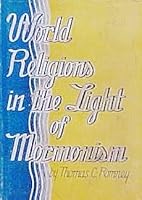 World religions in the light of Mormonism B0007FHN4E Book Cover