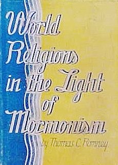 Hardcover World religions in the light of Mormonism Book