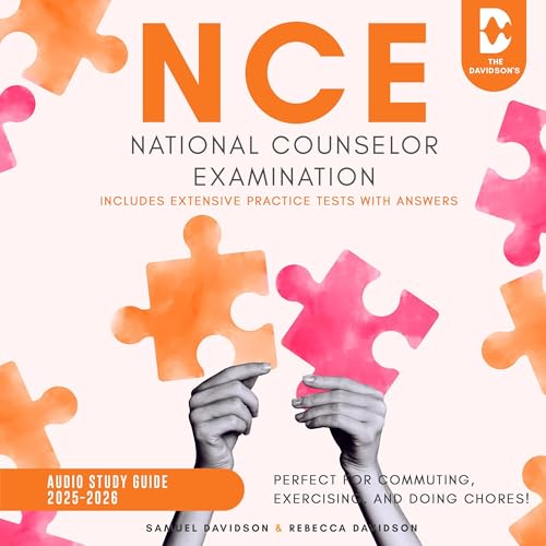 Samuel Davidson, Rebecca Davidson - NCE National Counselor Examination Audio Study Guide 2025-2026 episode artwork