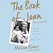 The Book of Joan: Tales of Mirth, Mischief, and Manipulation