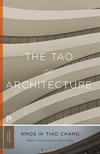 The Tao of Architecture (Princeton Classics Book 27)
