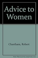 Advice to Women (A Star book) 0426058720 Book Cover